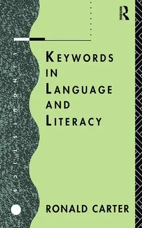Carter |  Keywords in Language and Literacy | Buch |  Sack Fachmedien