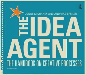 Michanek / Breiler | The Idea Agent | Buch | 978-1-138-42380-0 | sack.de