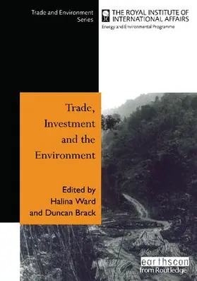 Ward |  Trade Investment and the Environment | Buch |  Sack Fachmedien