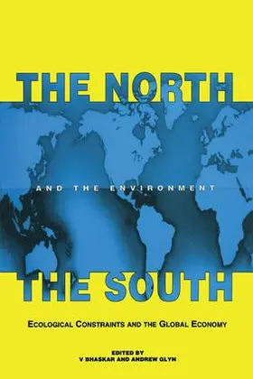 Bhaskar / Glyn |  The North the South and the Environment | Buch |  Sack Fachmedien