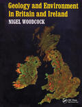 Woodcock |  Geology and Environment In Britain and Ireland | Buch |  Sack Fachmedien