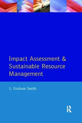 Smith |  Impact Assessment and Sustainable Resource Management | Buch |  Sack Fachmedien