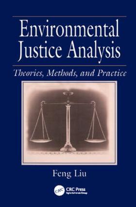 Liu | Environmental Justice Analysis | Buch | 978-1-138-42423-4 | sack.de