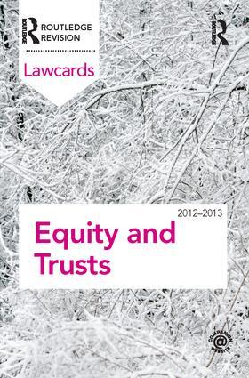 Routledge | Equity and Trusts Lawcards 2012-2013 | Buch | 978-1-138-42460-9 | sack.de