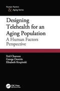 Charness / Demiris / Krupinski |  Designing Telehealth for an Aging Population | Buch |  Sack Fachmedien