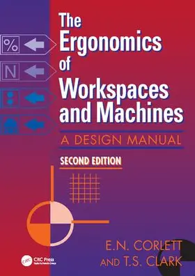 Corlett / Clark | The Ergonomics Of Workspaces And Machines | Buch | 978-1-138-42476-0 | www.sack.de