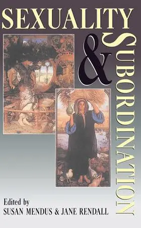 Mendus |  Sexuality and Subordination | Buch |  Sack Fachmedien