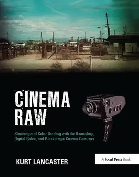 Lancaster | Cinema Raw | Buch | 978-1-138-42595-8 | sack.de