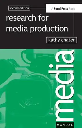Chater | Research for Media Production | Buch | 978-1-138-42605-4 | www.sack.de