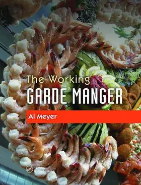 Meyer | The Working Garde Manger | Buch | 978-1-138-42648-1 | sack.de
