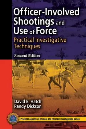 Hatch |  Officer-Involved Shootings and Use of Force | Buch |  Sack Fachmedien