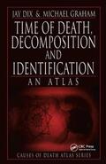 Dix |  Time of Death, Decomposition and Identification | Buch |  Sack Fachmedien