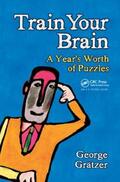 Gratzer |  Train Your Brain | Buch |  Sack Fachmedien