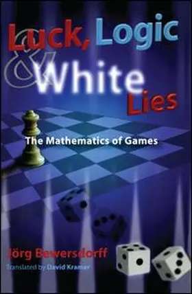 Bewersdorff | Luck, Logic, and White Lies | Buch | 978-1-138-42727-3 | sack.de