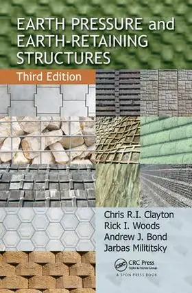 Clayton / Woods / Milititsky | Earth Pressure and Earth-Retaining Structures | Buch | 978-1-138-42729-7 | www.sack.de