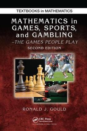 Gould |  Mathematics in Games, Sports, and Gambling | Buch |  Sack Fachmedien