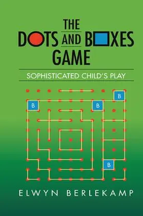 Berlekamp |  The Dots and Boxes Game | Buch |  Sack Fachmedien