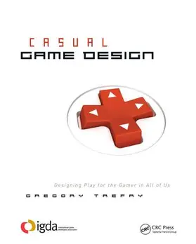 Trefry |  Casual Game Design | Buch |  Sack Fachmedien