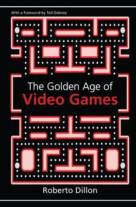 Dillon |  The Golden Age of Video Games | Buch |  Sack Fachmedien
