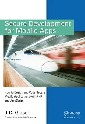 Glaser |  Secure Development for Mobile Apps | Buch |  Sack Fachmedien