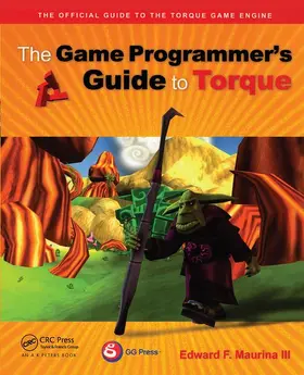Maurina |  The Game Programmer's Guide to Torque | Buch |  Sack Fachmedien