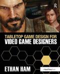 Ham |  Tabletop Game Design for Video Game Designers | Buch |  Sack Fachmedien