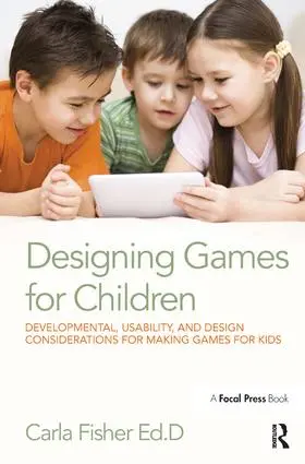 Fisher |  Designing Games for Children | Buch |  Sack Fachmedien