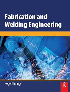 Timings | Fabrication and Welding Engineering | Buch | 978-1-138-42923-9 | sack.de