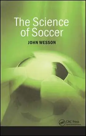 Wesson |  The Science of Soccer | Buch |  Sack Fachmedien