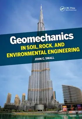 Small | Geomechanics in Soil, Rock, and Environmental Engineering | Buch | 978-1-138-43020-4 | www.sack.de