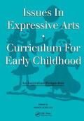 Schiller |  Issues in Expressive Arts Curriculum for Early Childhood | Buch |  Sack Fachmedien