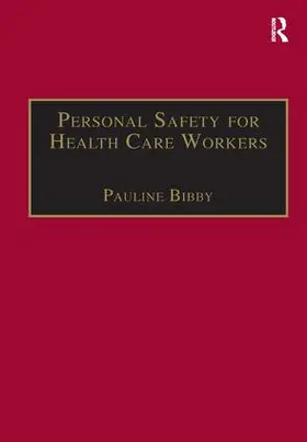 Bibby |  Personal Safety for Health Care Workers | Buch |  Sack Fachmedien