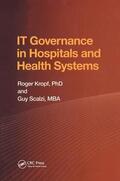 Kropf |  IT Governance in Hospitals and Health Systems | Buch |  Sack Fachmedien