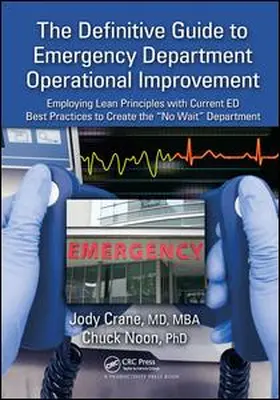 Crane | The Definitive Guide to Emergency Department Operational Improvement | Buch | 978-1-138-43201-7 | www.sack.de