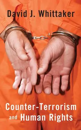 Whittaker | Counter-Terrorism and Human Rights | Buch | 978-1-138-43218-5 | www.sack.de
