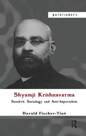 Fischer-Tine |  Shyamji Krishnavarma | Buch |  Sack Fachmedien