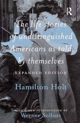 Sollors | The Life Stories of Undistinguished Americans as Told by Themselves | Buch | 978-1-138-43226-0 | sack.de