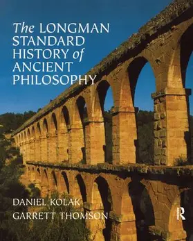Kolak / Thomson |  The Longman Standard History of Ancient Philosophy | Buch |  Sack Fachmedien