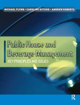 Flynn / Ritchie / Roberts | Public House and Beverage Management | Buch | 978-1-138-43278-9 | www.sack.de