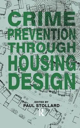 Stollard | Crime Prevention Through Housing Design | Buch | 978-1-138-43287-1 | www.sack.de