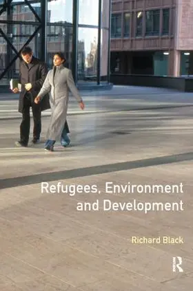 Black |  Refugees, Environment and Development | Buch |  Sack Fachmedien