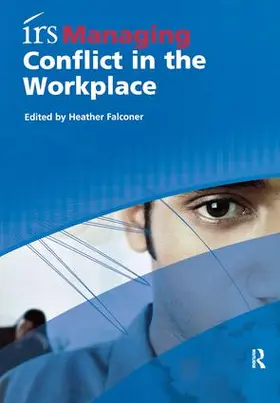 Falconer / Bagshaw |  irs Managing Conflict in the Workplace | Buch |  Sack Fachmedien