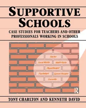 Charlton / David |  Supportive Schools | Buch |  Sack Fachmedien
