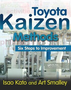 Kato / Smalley | Toyota Kaizen Methods | Buch | 978-1-138-43482-0 | sack.de