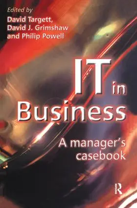 Targett | IT in Business: A Business Manager's Casebook | Buch | 978-1-138-43505-6 | sack.de