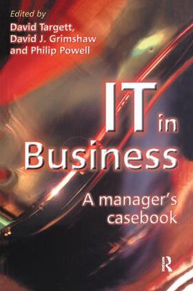 Targett | IT in Business: A Business Manager's Casebook | Buch | 978-1-138-43505-6 | sack.de