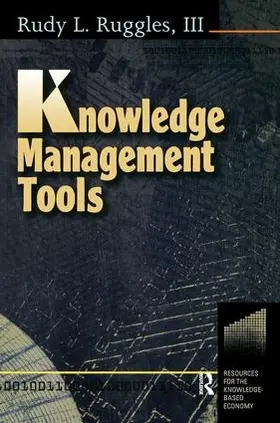 Ruggles | Knowledge Management Tools | Buch | 978-1-138-43521-6 | sack.de