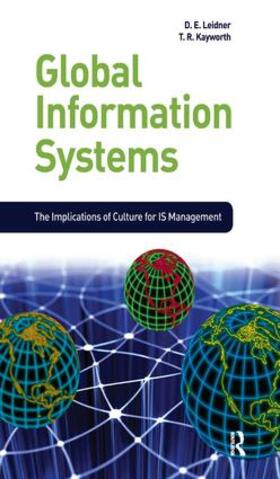 Leidner / Kayworth |  Global Information Systems | Buch |  Sack Fachmedien