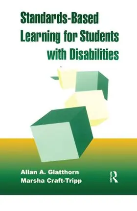 Craft- Tripp / Glatthorn |  Standards-Based Learning for Students with Disabilities | Buch |  Sack Fachmedien