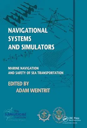 Weintrit | Navigational Systems and Simulators | Buch | 978-1-138-43580-3 | www.sack.de